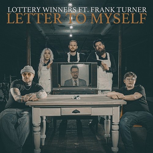 Letter To Myself The Lottery Winners feat. Frank Turner