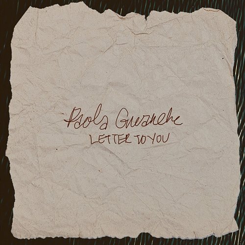 Letter To You Paola Guanche