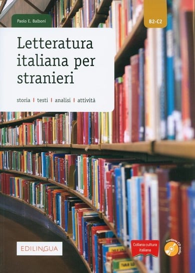 Letteratura italiana per stranieri + CD Balboni Paolo E.