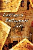 Letters Between Us Overman Linda Rader