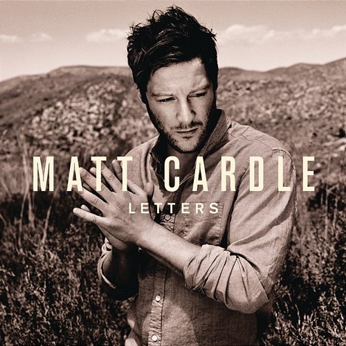 Letters (Deluxe Edition) Matt Cardle