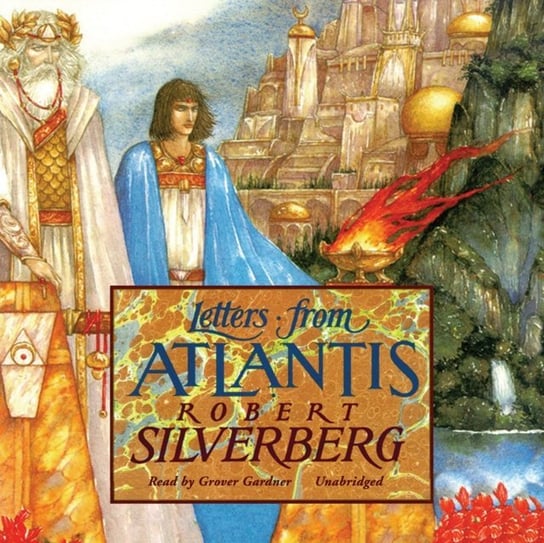 Letters from Atlantis Robert Silverberg