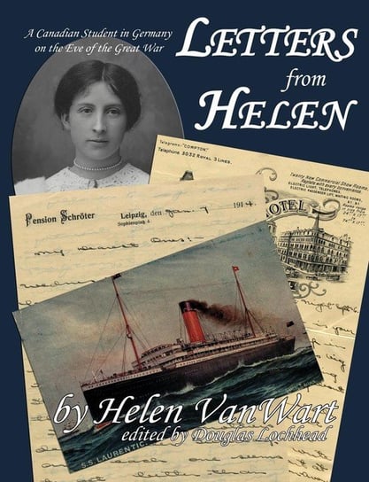 Letters from Helen Vanwart Helen