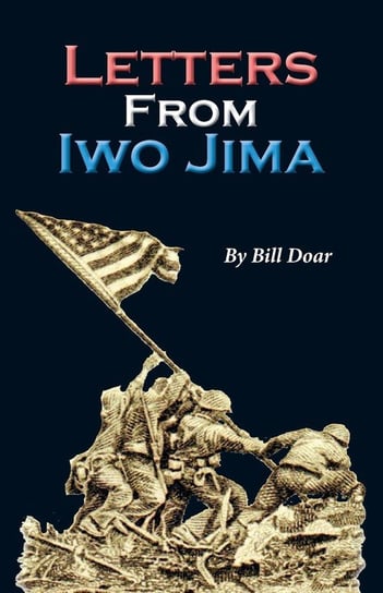 Letters From Iwo Jima Doar Bill