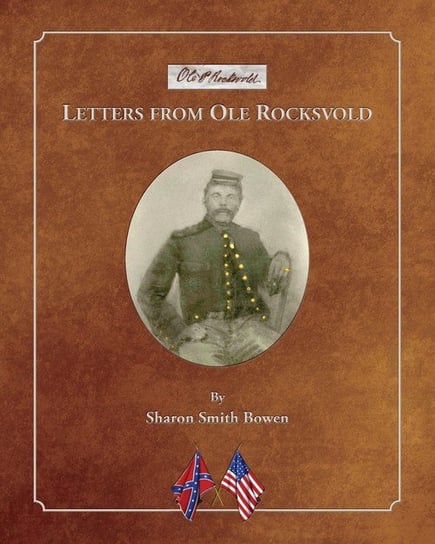 Letters from Ole Rocksvold Bowen Sharon Smith