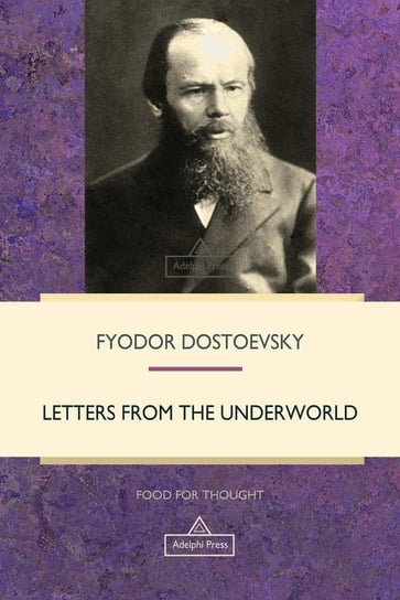 Letters from the Underworld Dostojewski Fiodor