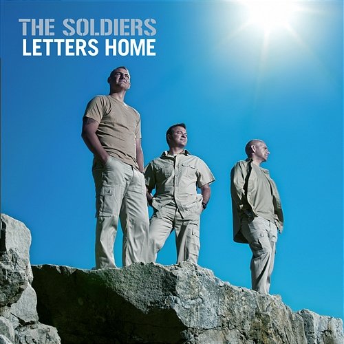 Letters Home The Soldiers