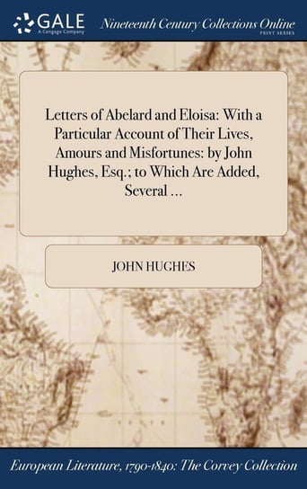 Letters of Abelard and Eloisa Hughes John