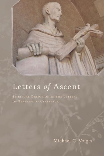 Letters of Ascent Voigts Michael C.