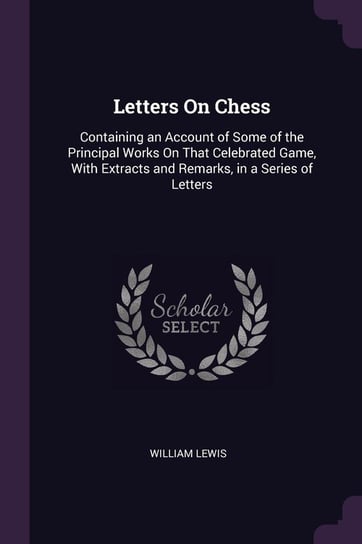Letters On Chess Lewis William