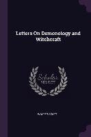 Letters on Demonology and Witchcraft Walter Scott