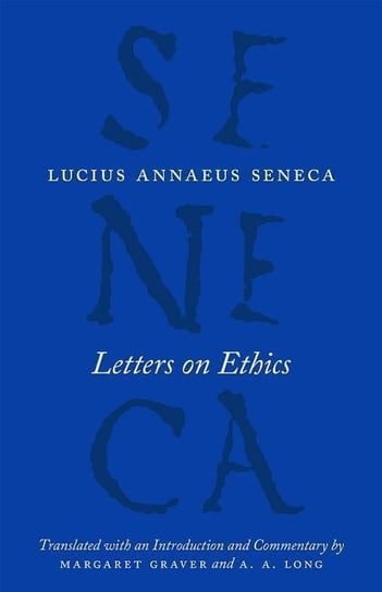 Letters On Ethics - To Lucilius - Lucius Annaeus Seneca | Książka W Empik