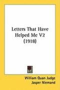 Letters That Have Helped Me V2 (1918) Judge William Quan
