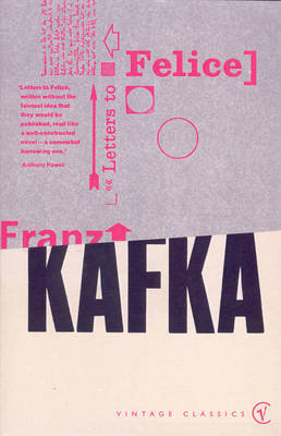 Letters to Felice Kafka Franz