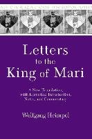 Letters to the King of Mari Heimpel Wolfgang