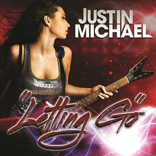 Letting Go Justin Michael