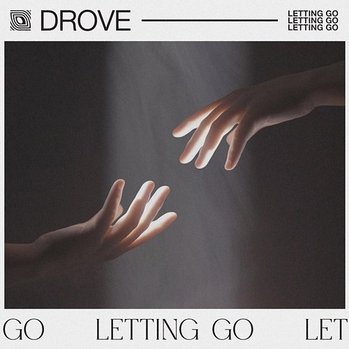 Letting Go Drove