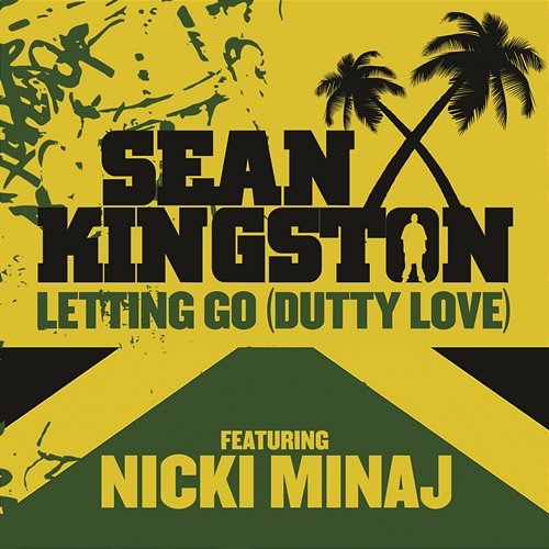 Letting Go (Dutty Love) featuring Nicki Minaj Sean Kingston feat. Nicki Minaj