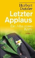 Letzter Applaus Dutzler Herbert