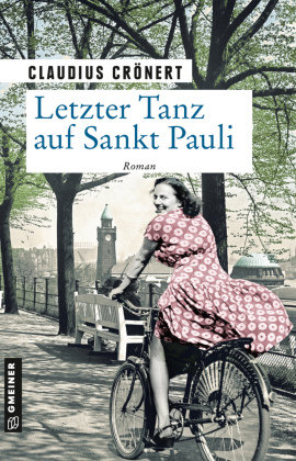 Letzter Tanz auf Sankt Pauli Gmeiner-Verlag