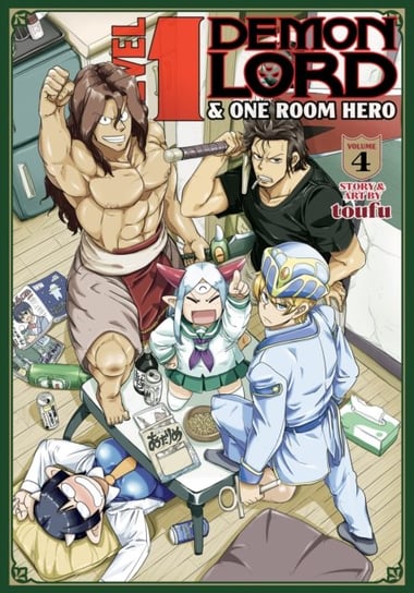 Level 1 Demon Lord and One Room Hero Volume 4 Toufu