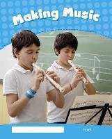 Level 1: Making Music CLIL Taylor Nicole