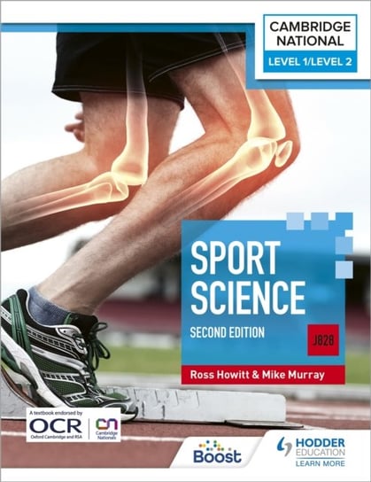 Level 1Level 2 Cambridge National in Sport Science (J828): Second Edition Ross Howitt, Mike Murray