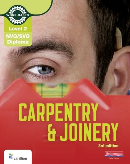 Level 2 NVQSVQ Diploma Carpentry and Joinery Candidate Handbook 3rd Edition Kevin Jarvis