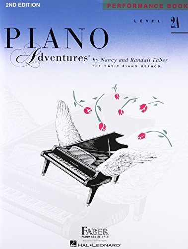 Level 2a - Performance Book: Piano Adventures Faber Piano