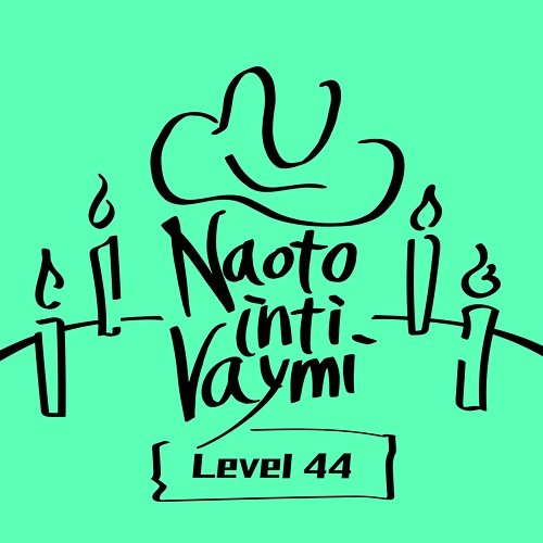 Level 44 naoto