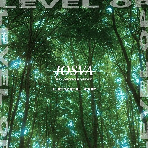 Level Op JOSVA feat. Artigeardit
