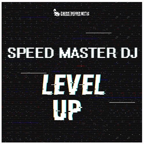 Level Up SPEED MASTER DJ
