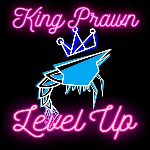 Level Up King Prawn