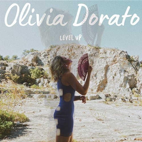 Level Up Olivia Dorato