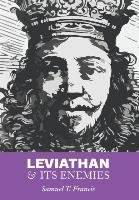 Leviathan and Its Enemies Francis Samuel T.