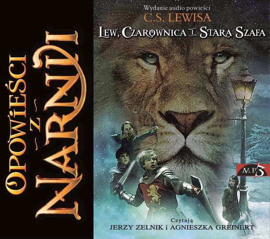 Lew, Czarownica i stara szafa. Opowieści z Narnii. Tom 1 Lewis C.S.