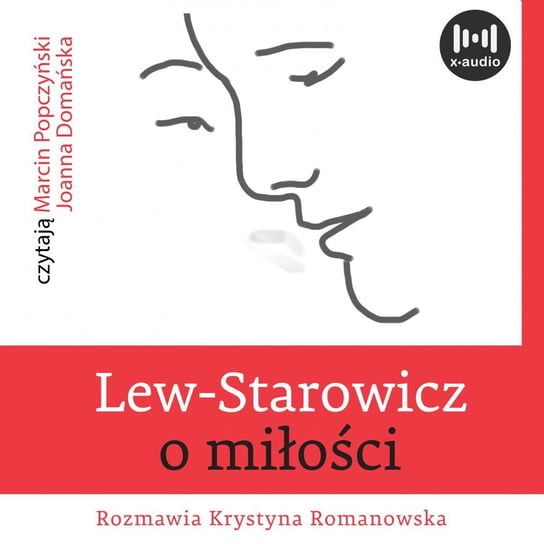 Lew-Starowicz o miłości Romanowska Krystyna, Lew-Starowicz Zbigniew