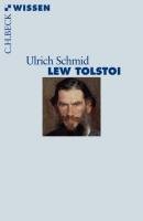 Lew Tolstoi Schmid Ulrich