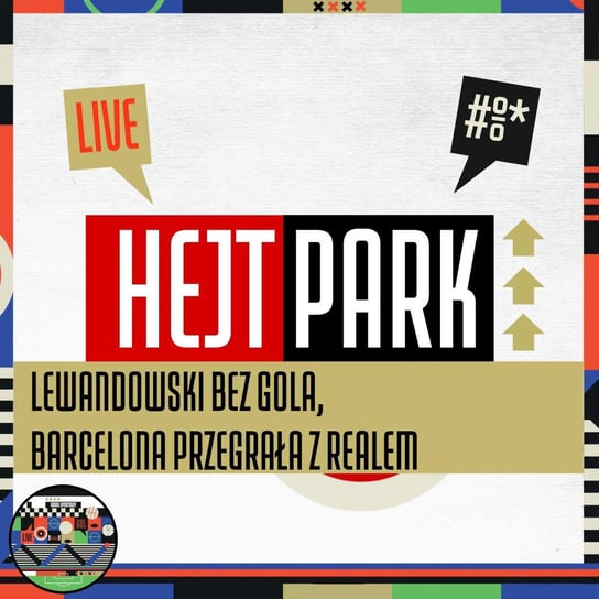 Lewandowski bez gola, Barcelona przegrała z Realem - Hejt Park #398 (13.09.2022) - audiobook Kanał Sportowy