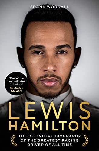 Lewis Hamilton. The Biography Worrall Frank