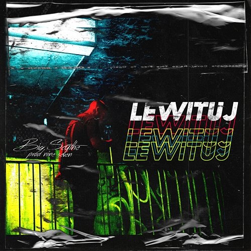 Lewituj Big Scythe, Nine Seven