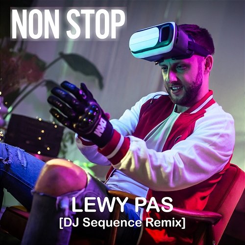 Lewy Pas (DJ Sequence Remix) NON STOP
