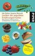 Lexikon der populären Ernährungsirrtümer Pollmer Udo, Warmuth Susanne