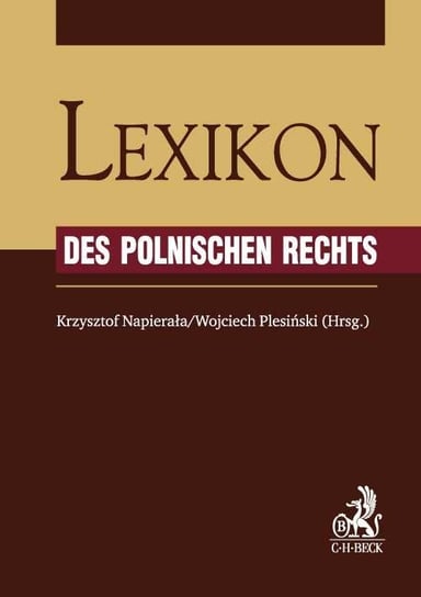 Lexikon des Polnischen Rechts Hryniewicz Elżbieta, Siwik Robert