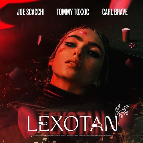 LEXOTAN Tommy Toxxic feat. Carl Brave, Joe Scacchi