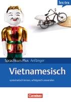 Lextra Vietnamesisch Sprachkurs Plus: Anfänger A1/A2 Healy Dana