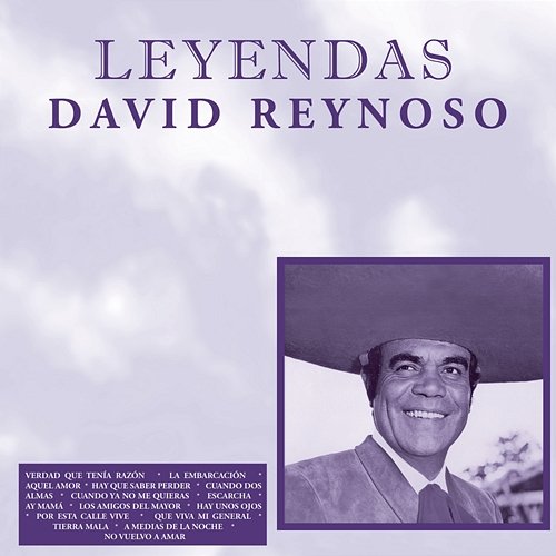Leyendas David Reynoso