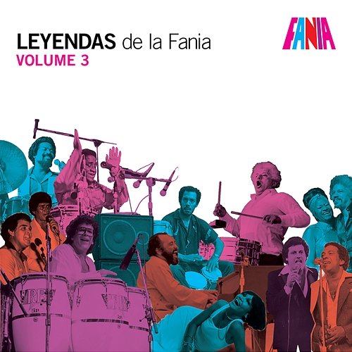 Leyendas De La Fania, Vol. 3 Various Artists