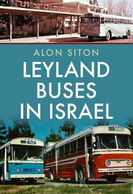 Leyland Buses in Israel Alon Siton