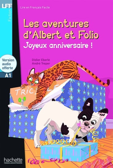 LFF Albert et Folio. Joyeux anniversaire. A1 Eberle Didier, Treper Andre
